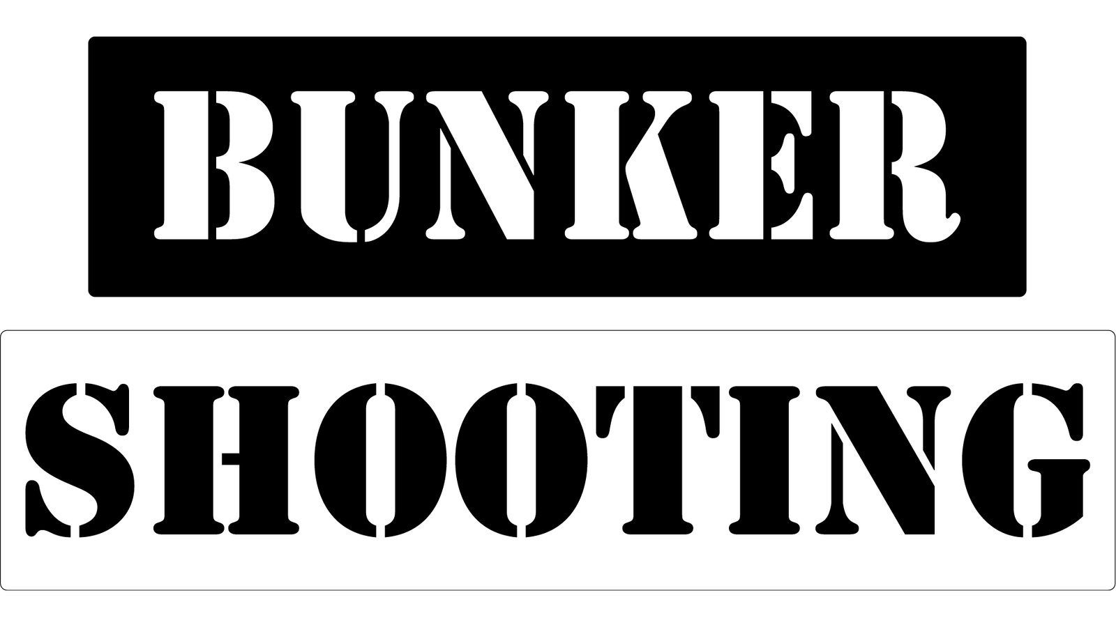 Bunker Shooting
